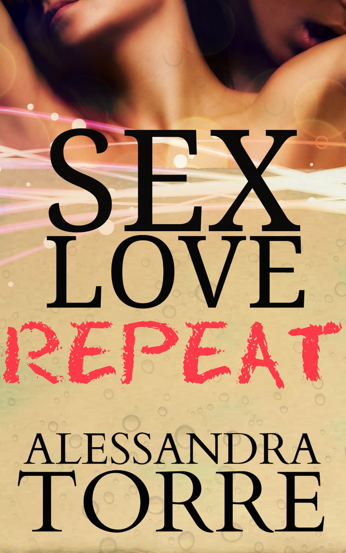 Sex, Love, Repeat with Alessandra Torre 02/07 by Between The Lines Network