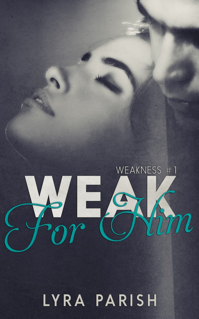 Weak for Him Cover