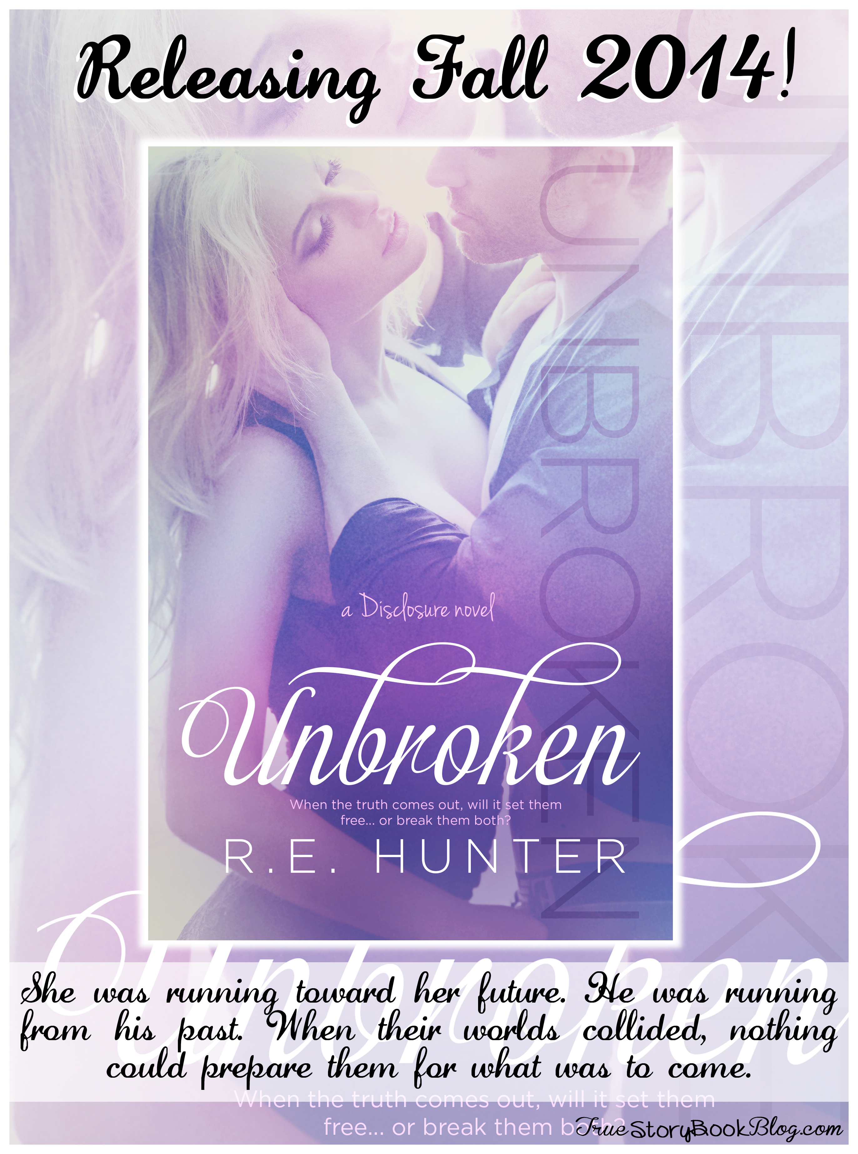 ~ Unbroken By R E Hunter Cover Reveal – Excerpt And Giveaway ~