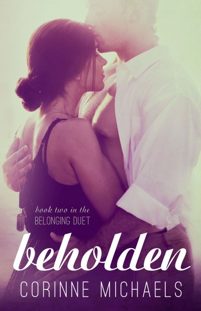 *~*Beholden by Corinne Michaels Cover Reveal – Teasers & Giveaway*~*